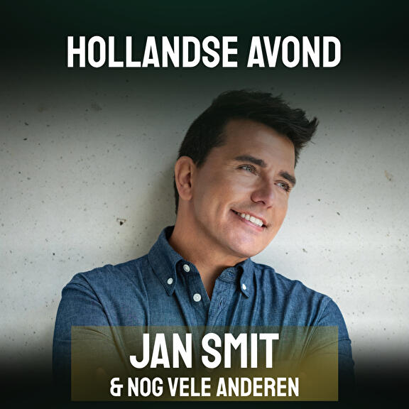 Hollandse Avond: Jan Smit